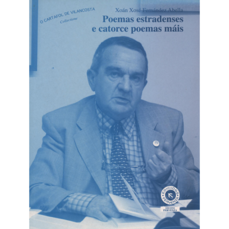 Poemas estradenses e catorce poemas máis