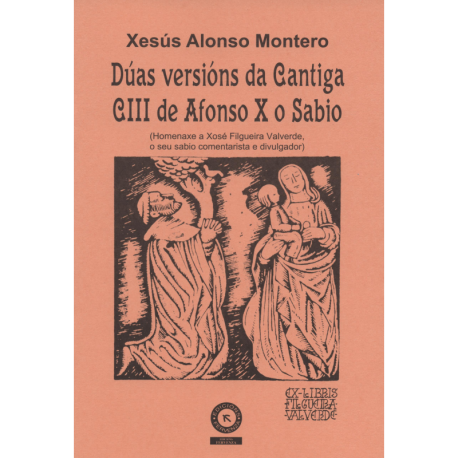 Dúas versións da Cantiga CIII de Alfonso X o Sabio