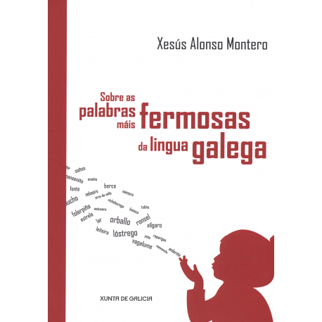 Sobre as palabras máis fermosas da lingua galega