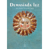 Demasiada luz