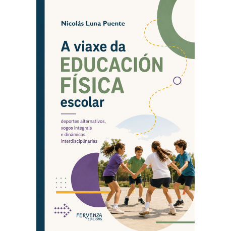 A viaxe da educación física escolar