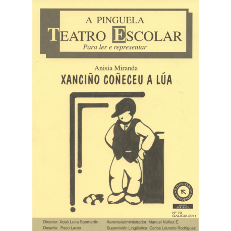 Xanciño coñeceu a lúa Xanciño coñeceu a lúa